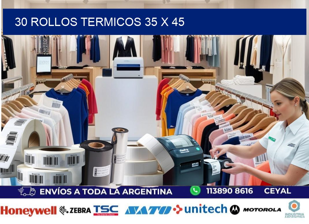 30 ROLLOS TERMICOS 35 x 45