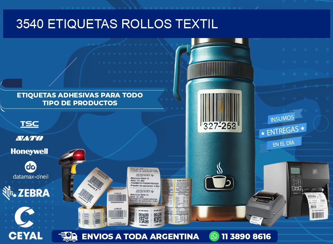 3540 etiquetas rollos TEXTIL