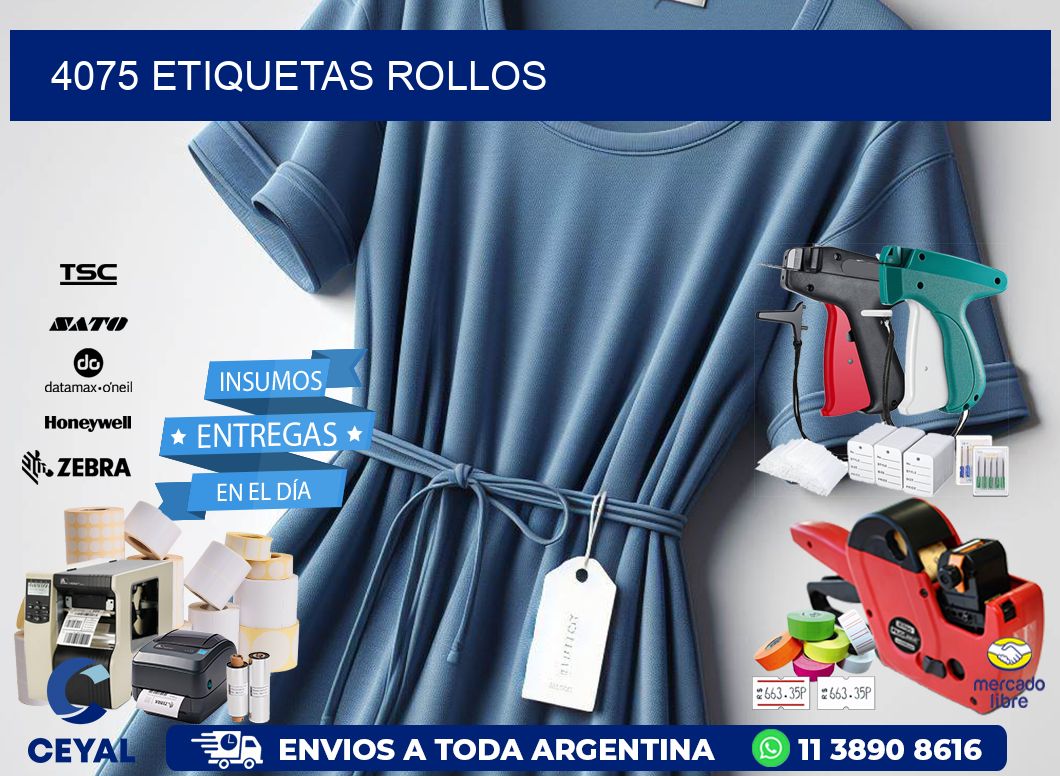 4075 etiquetas rollos