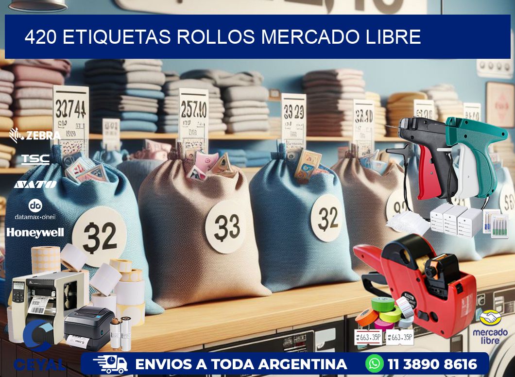 420 etiquetas rollos MERCADO LIBRE