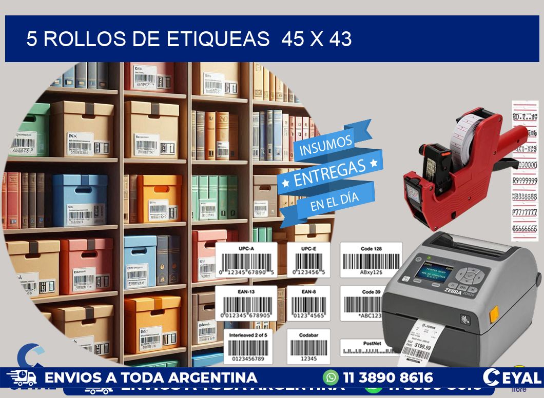 5 ROLLOS DE ETIQUEAS  45 x 43