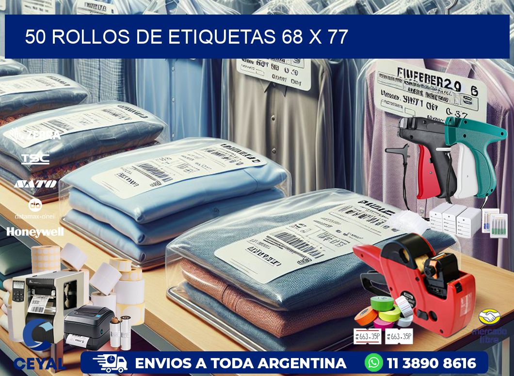 50 ROLLOS DE ETIQUETAS 68 x 77