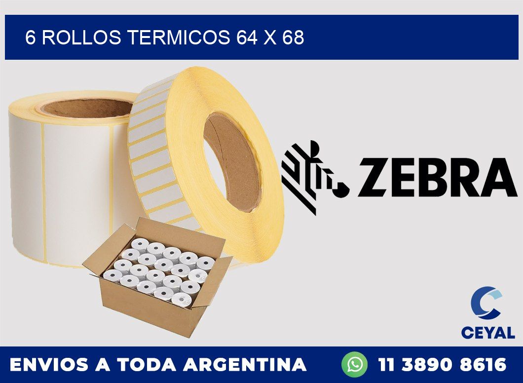 6 ROLLOS TERMICOS 64 x 68
