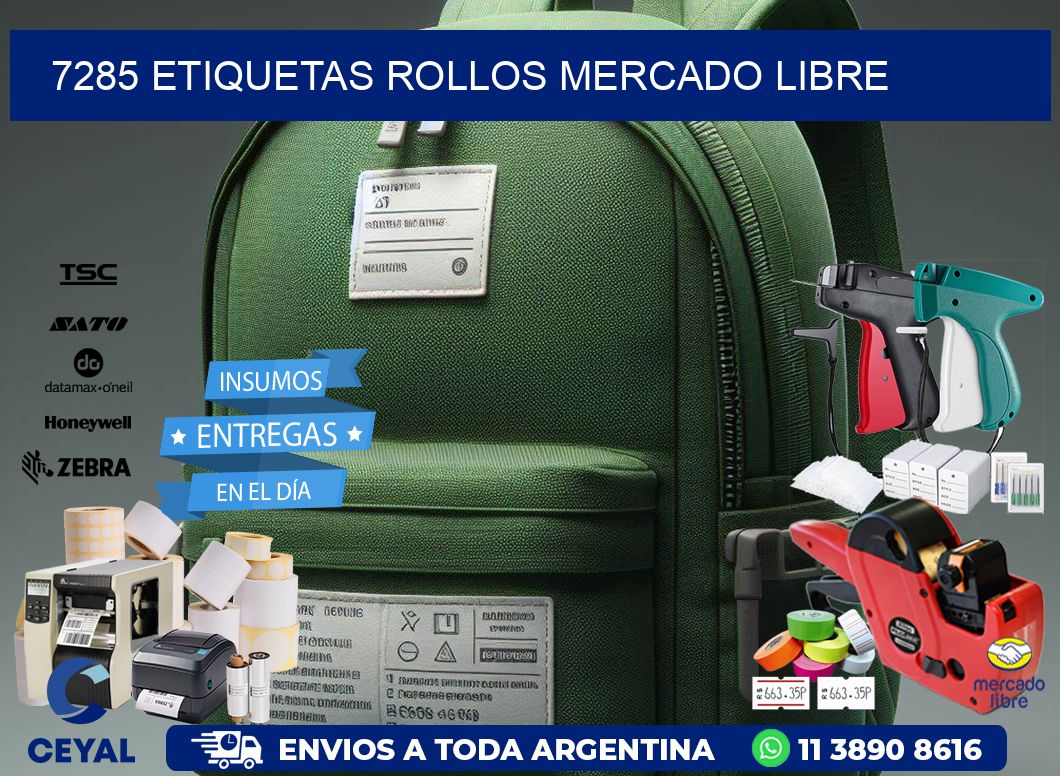 7285 etiquetas rollos MERCADO LIBRE