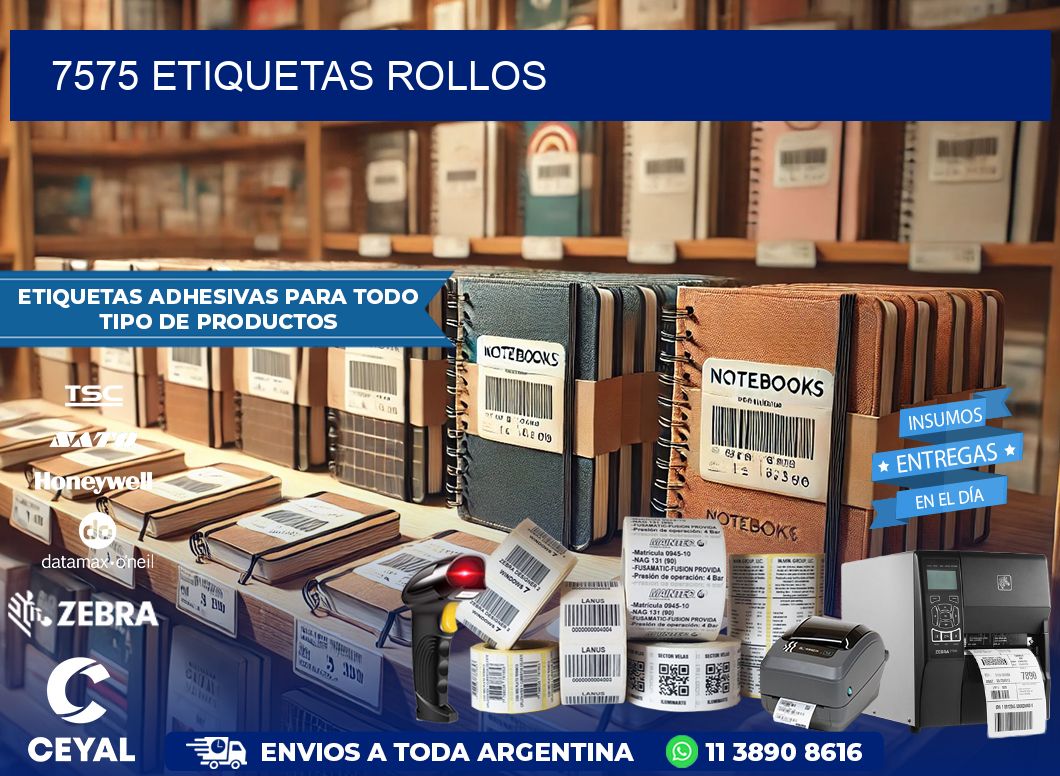 7575 Etiquetas rollos