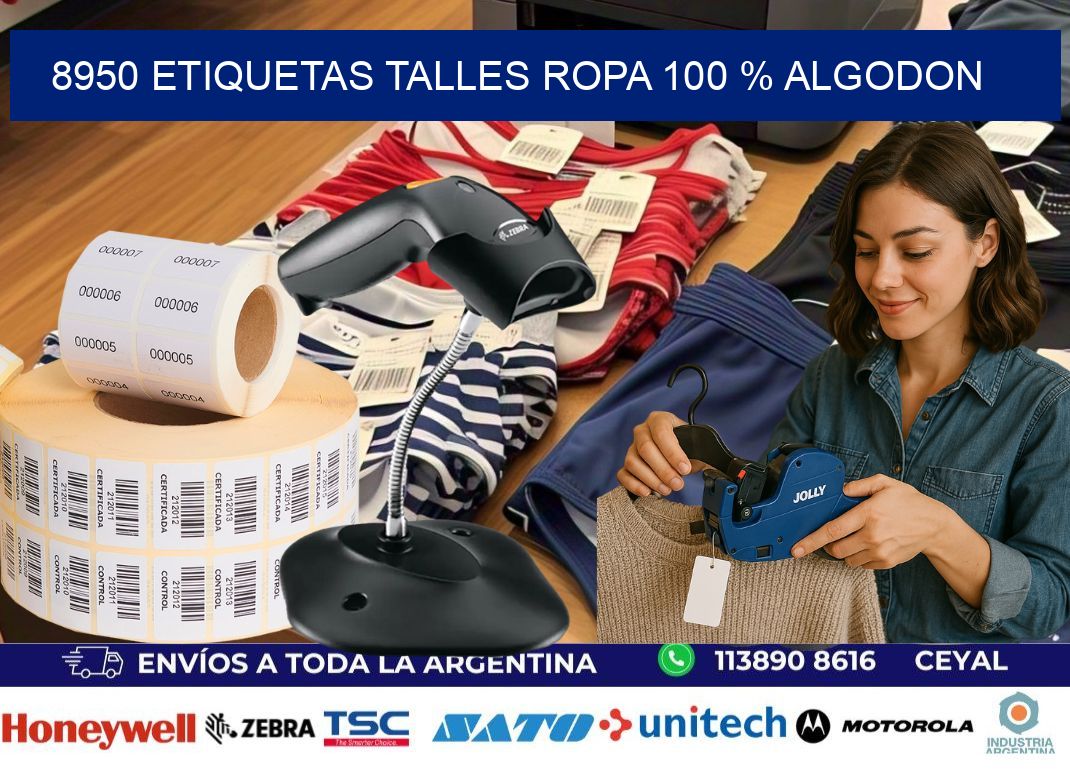 8950 ETIQUETAS TALLES ROPA 100 % ALGODON