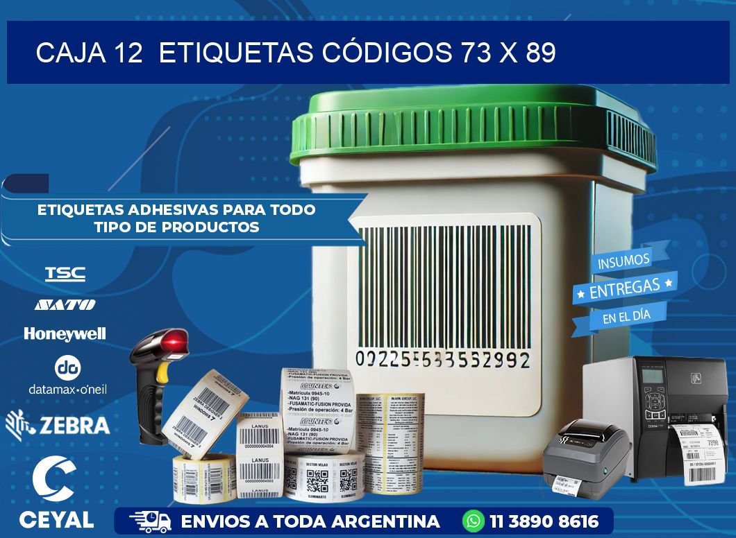 CAJA 12  ETIQUETAS CÓDIGOS 73 x 89
