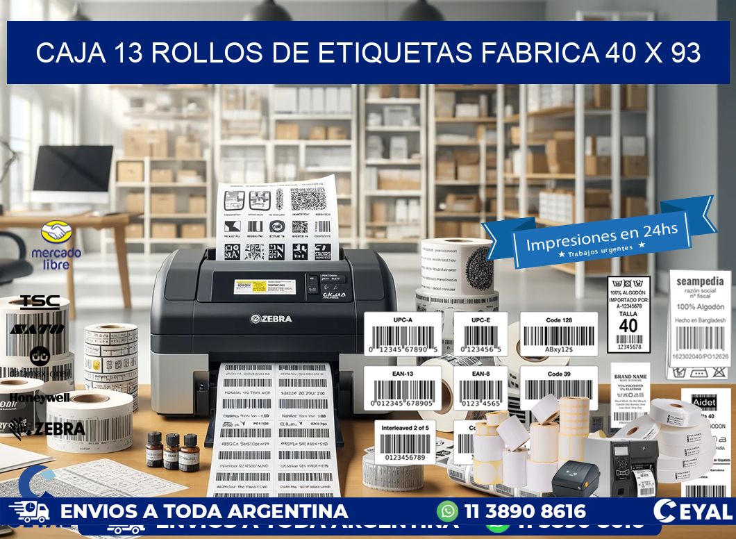 CAJA 13 ROLLOS DE ETIQUETAS FABRICA 40 x 93