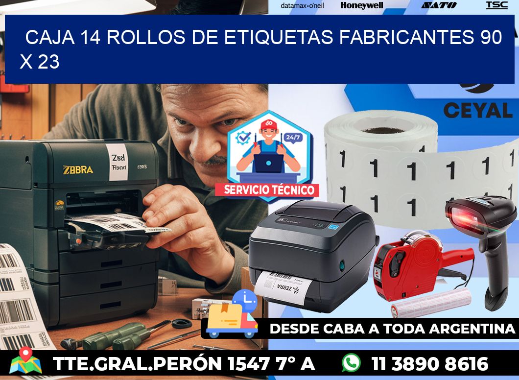 CAJA 14 ROLLOS DE ETIQUETAS FABRICANTES 90 x 23