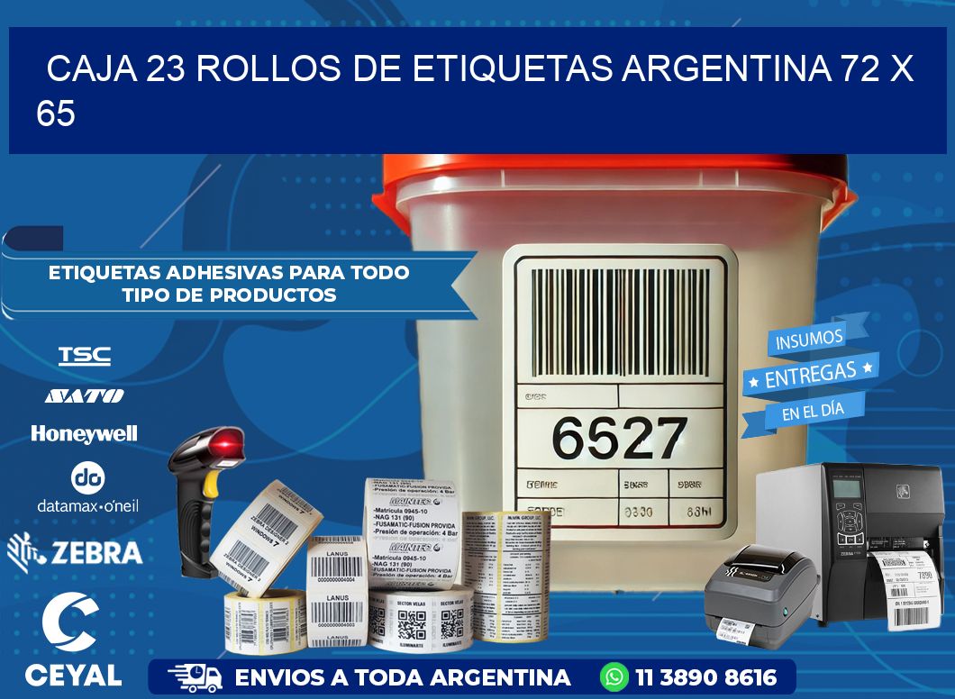 CAJA 23 ROLLOS DE ETIQUETAS ARGENTINA 72 x 65