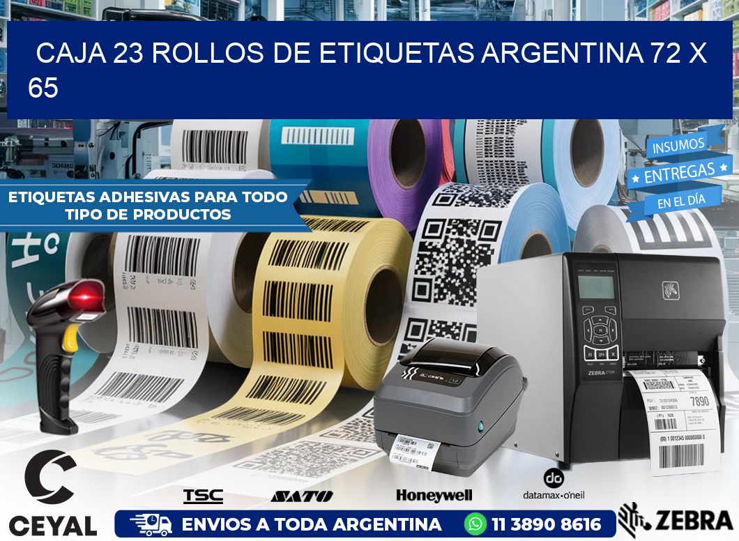 CAJA 23 ROLLOS DE ETIQUETAS ARGENTINA 72 x 65
