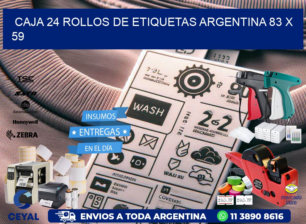 CAJA 24 ROLLOS DE ETIQUETAS ARGENTINA 83 x 59