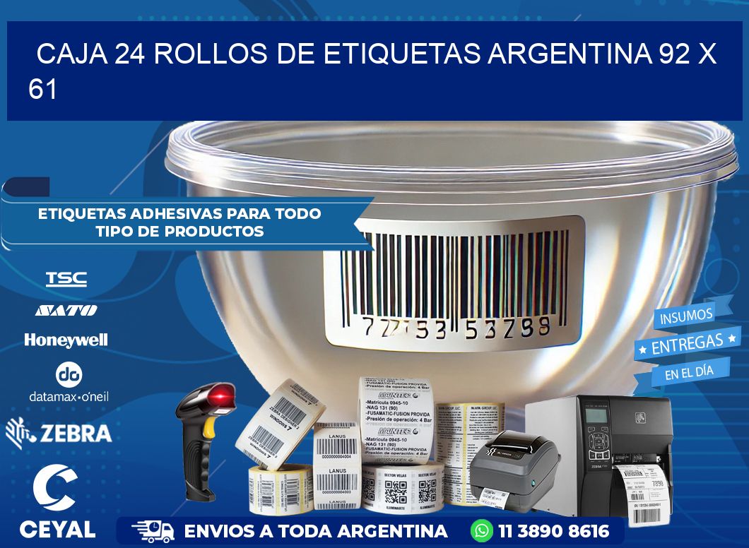 CAJA 24 ROLLOS DE ETIQUETAS ARGENTINA 92 x 61