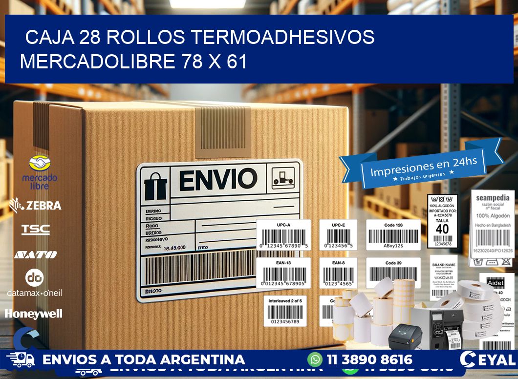 CAJA 28 ROLLOS TERMOADHESIVOS MERCADOLIBRE 78 x 61