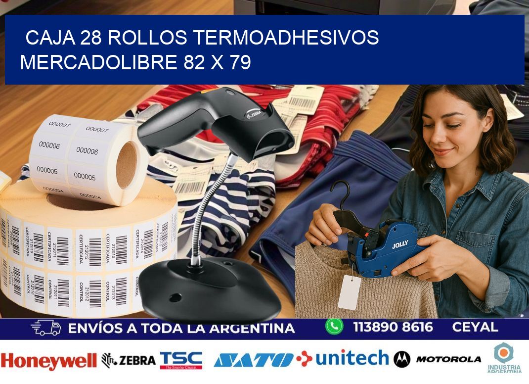 CAJA 28 ROLLOS TERMOADHESIVOS MERCADOLIBRE 82 x 79