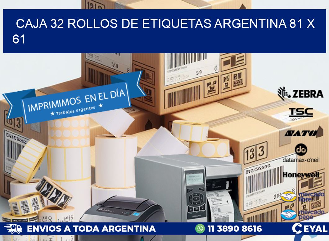 CAJA 32 ROLLOS DE ETIQUETAS ARGENTINA 81 x 61