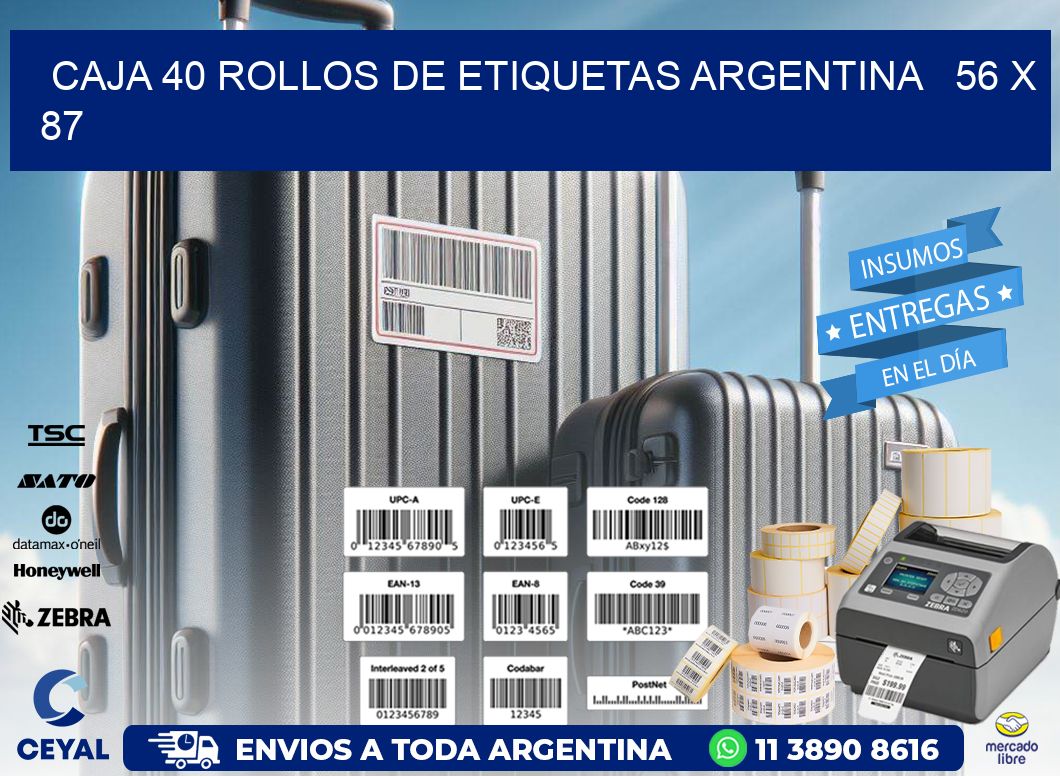 CAJA 40 ROLLOS DE ETIQUETAS ARGENTINA   56 x 87