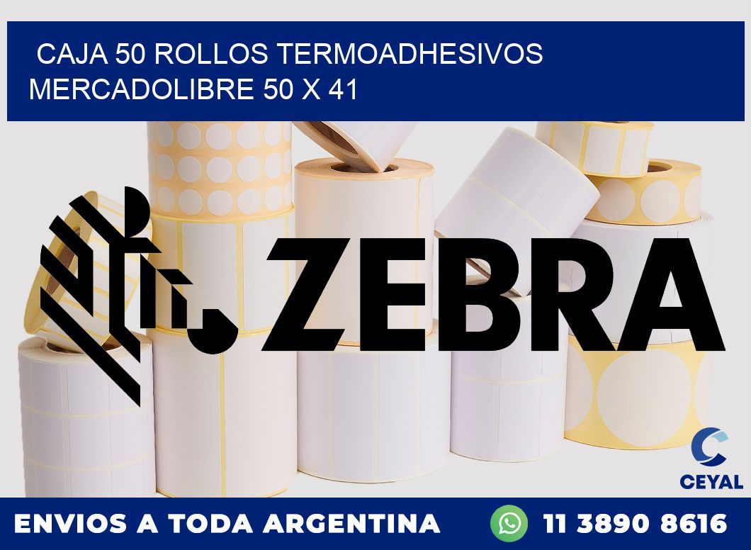 CAJA 50 ROLLOS TERMOADHESIVOS MERCADOLIBRE 50 x 41