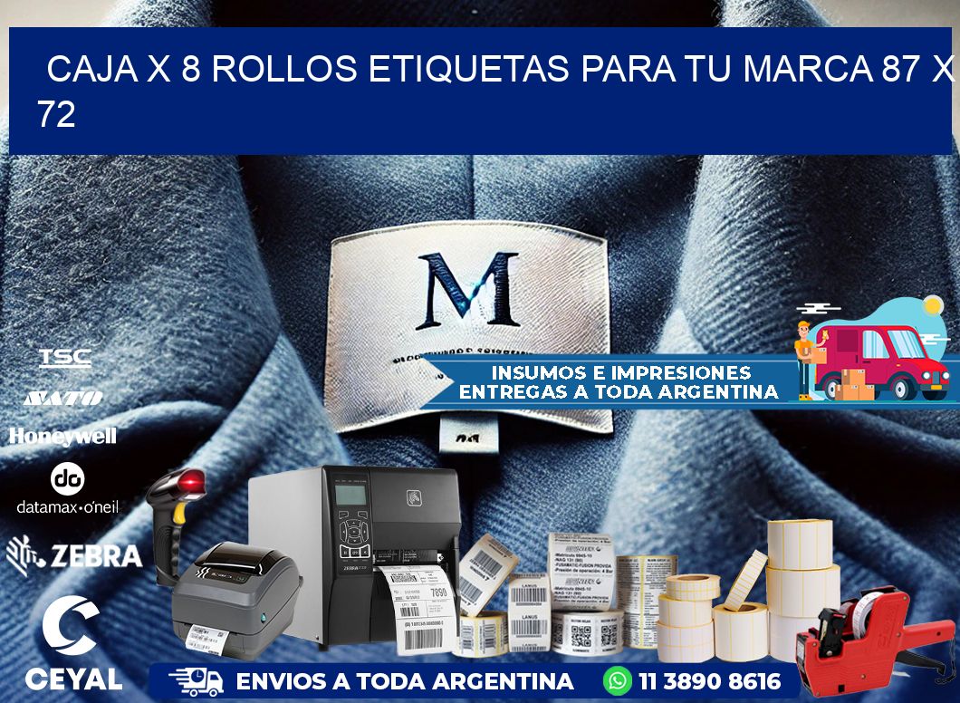 Caja X 8 Rollos Etiquetas para tu marca 87 x 72