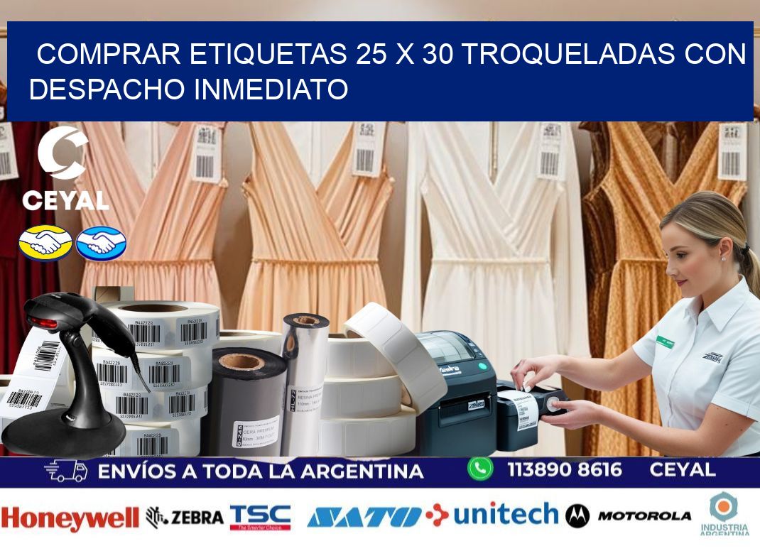 Comprar etiquetas 25 x 30 troqueladas con despacho inmediato