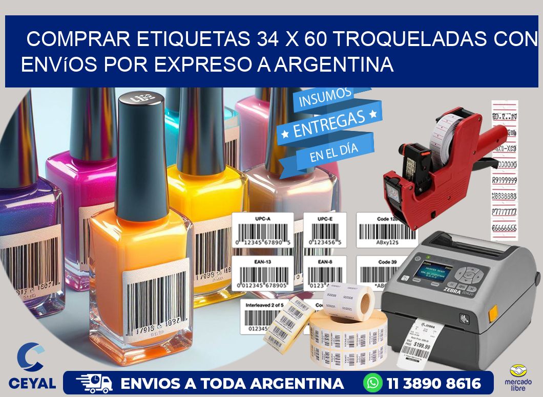Comprar etiquetas 34 x 60 troqueladas con envíos por expreso a Argentina