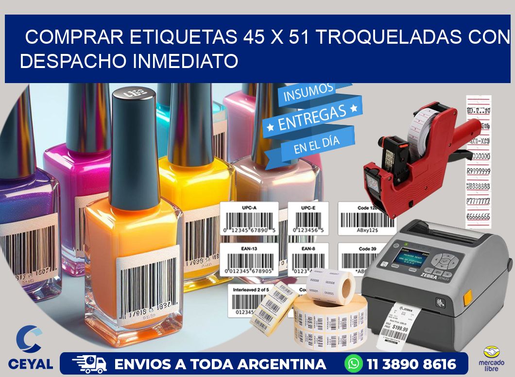 Comprar etiquetas 45 x 51 troqueladas con despacho inmediato