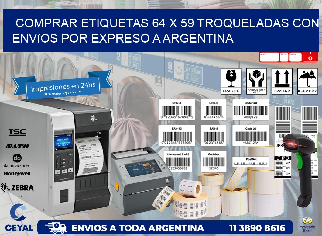 Comprar etiquetas 64 x 59 troqueladas con envíos por expreso a Argentina