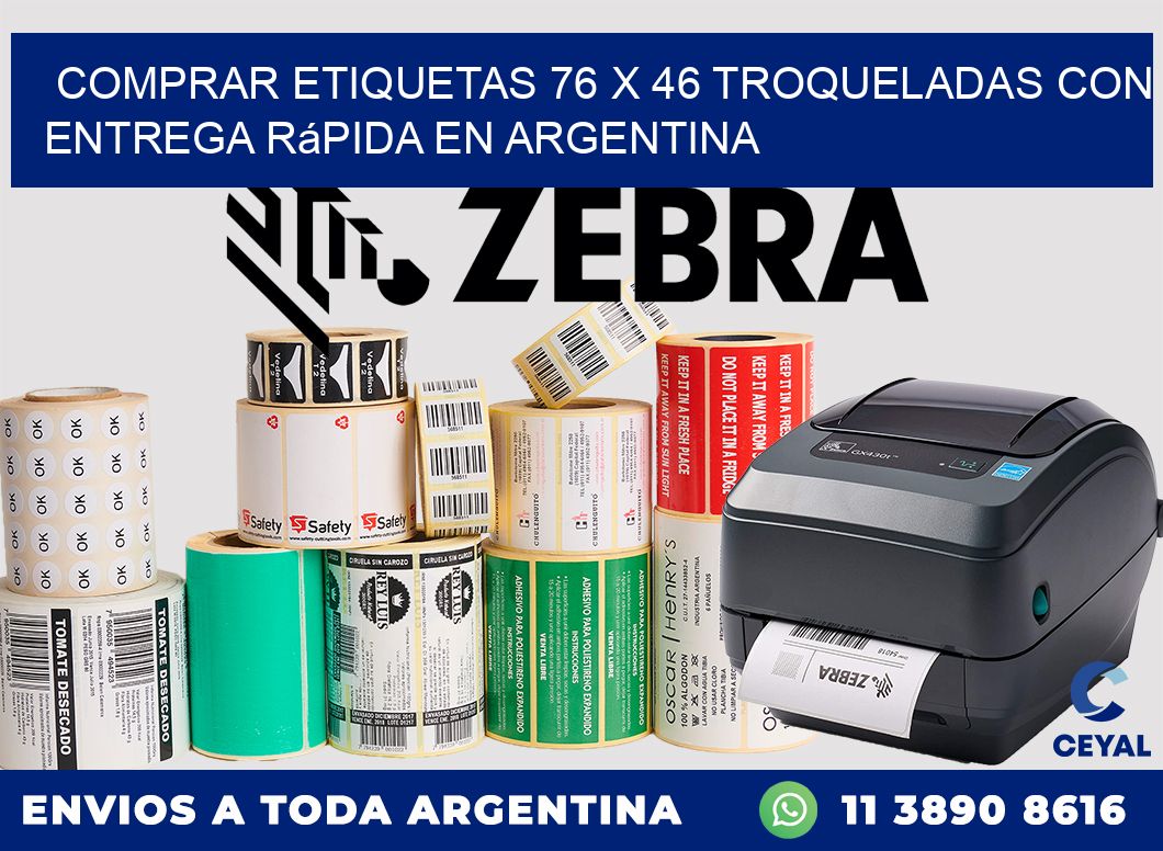 Comprar etiquetas 76 x 46 troqueladas con entrega rápida en Argentina