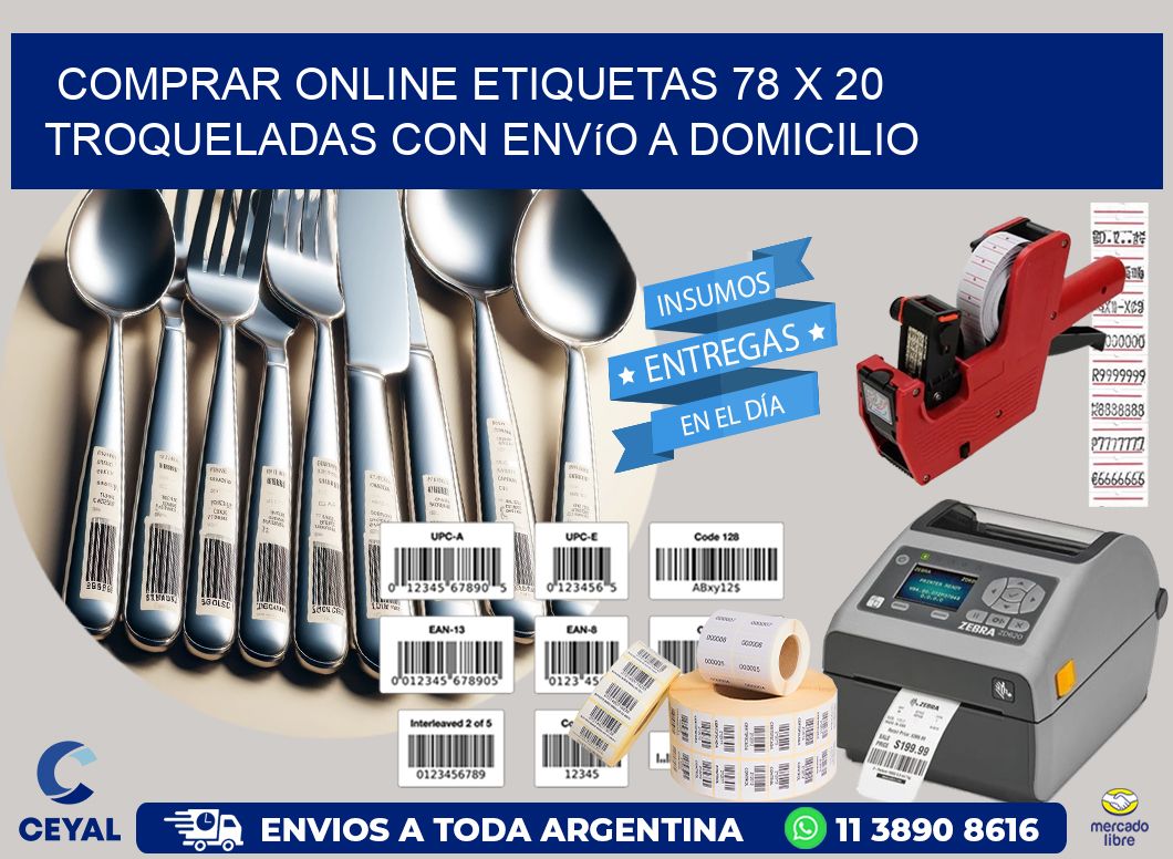 Comprar online etiquetas 78 x 20 troqueladas con envío a domicilio