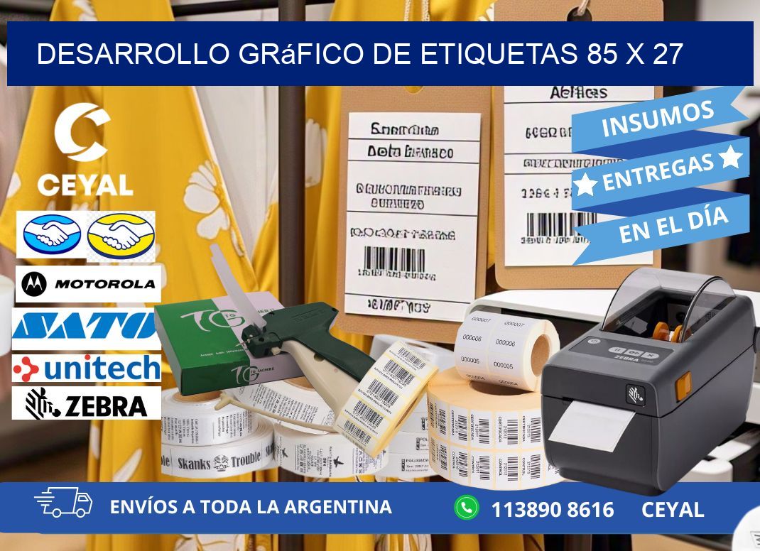 Desarrollo gráfico de etiquetas 85 x 27