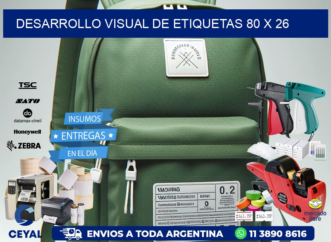 Desarrollo visual de etiquetas 80 x 26