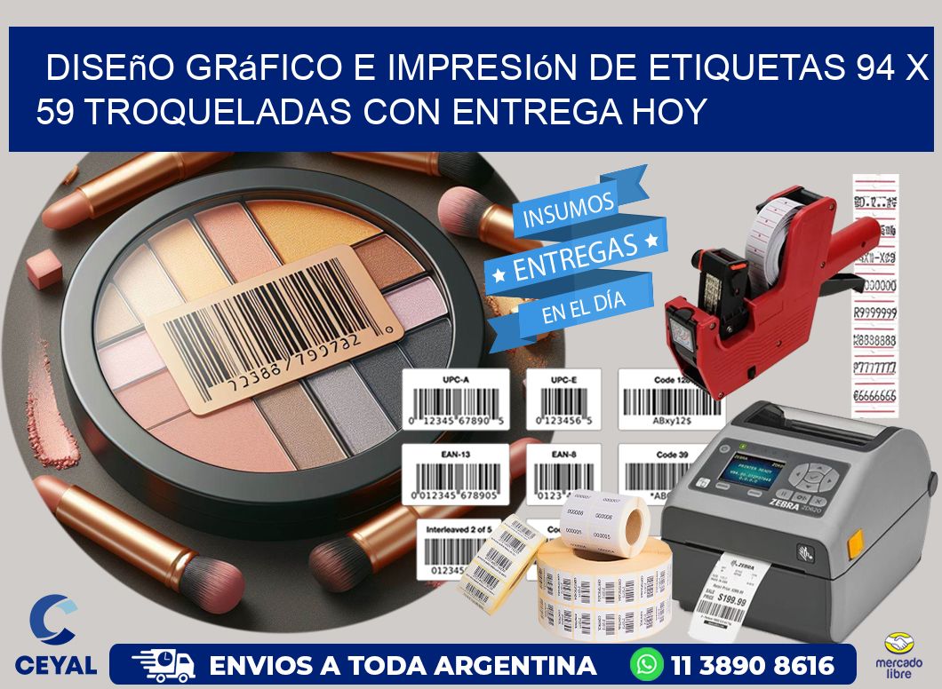 Diseño gráfico e impresión de etiquetas 94 x 59 troqueladas con entrega hoy