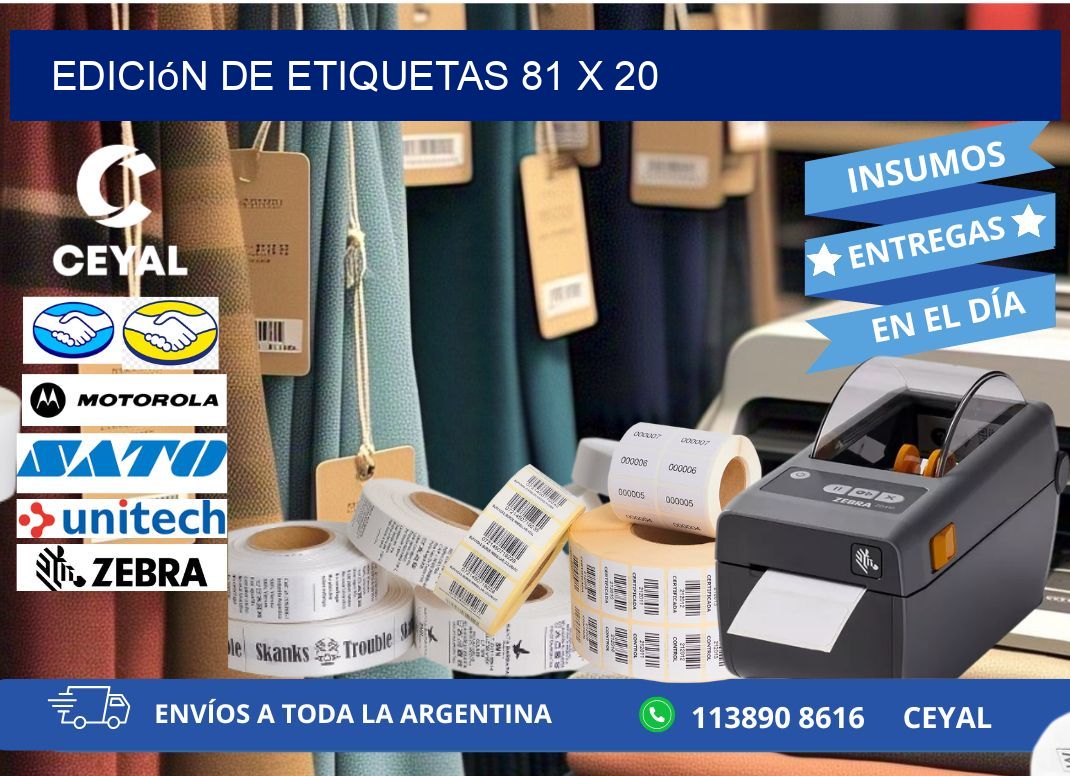 Edición de etiquetas 81 x 20