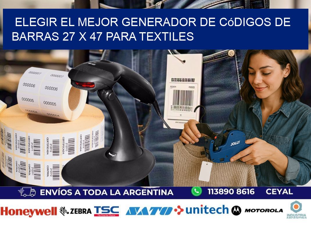 Elegir el Mejor Generador de Códigos de Barras 27 x 47 para Textiles