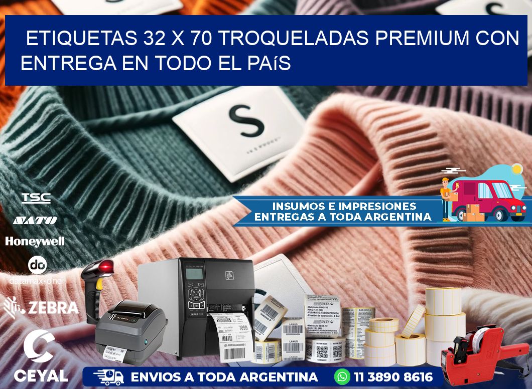 Etiquetas 32 x 70 troqueladas premium con entrega en todo el país