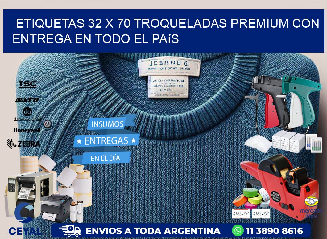 Etiquetas 32 x 70 troqueladas premium con entrega en todo el país