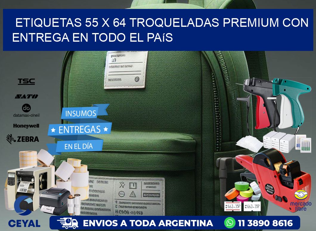 Etiquetas 55 x 64 troqueladas premium con entrega en todo el país