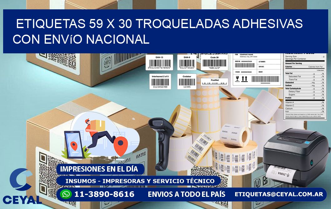 Etiquetas 59 x 30 troqueladas adhesivas con envío nacional