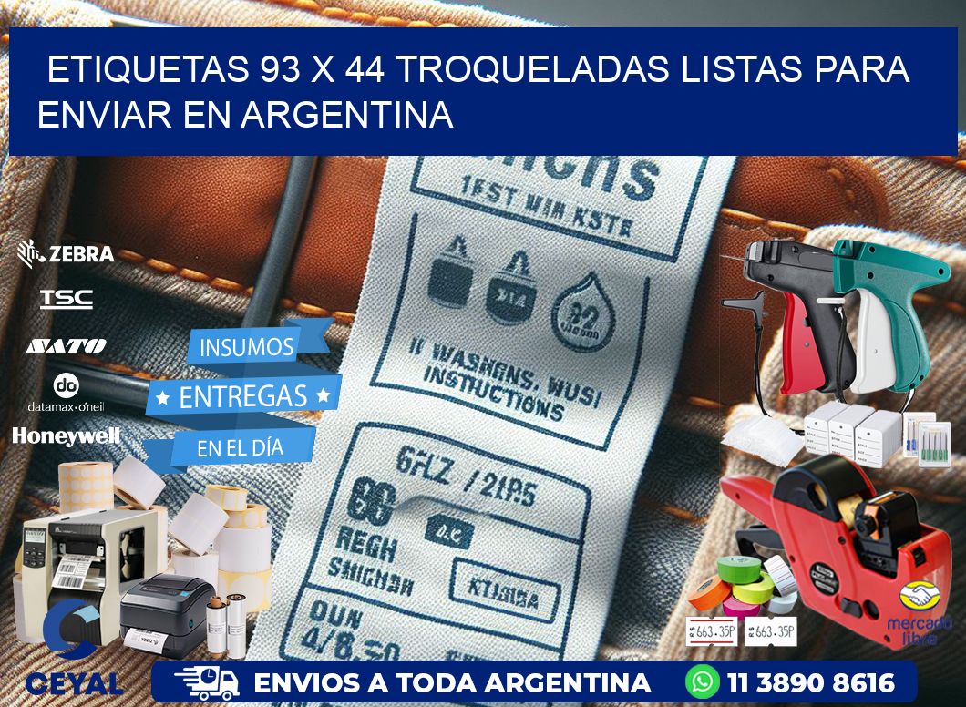 Etiquetas 93 x 44 troqueladas listas para enviar en Argentina