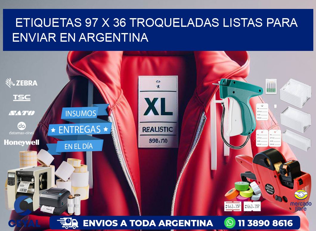 Etiquetas 97 x 36 troqueladas listas para enviar en Argentina