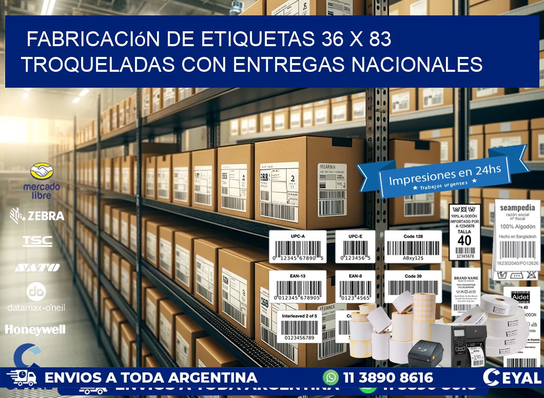 Fabricación de etiquetas 36 x 83 troqueladas con entregas nacionales