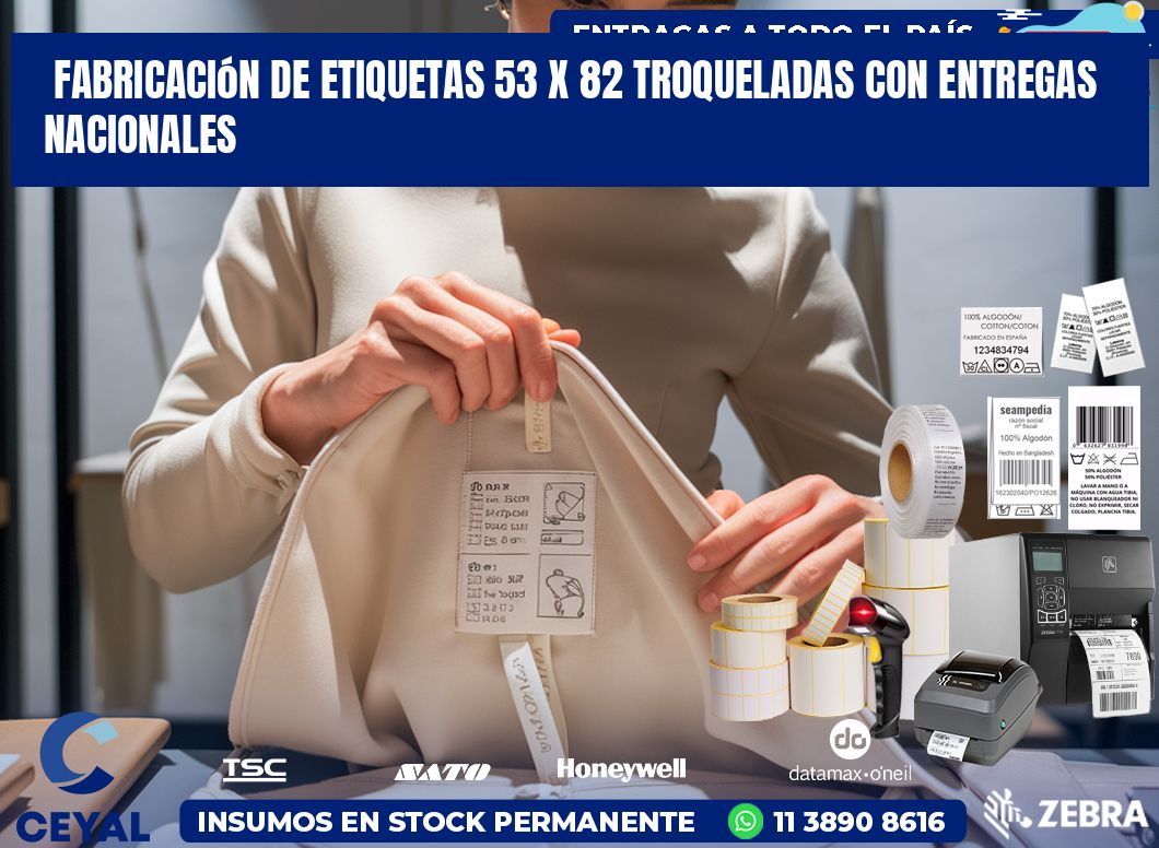 Fabricación de etiquetas 53 x 82 troqueladas con entregas nacionales