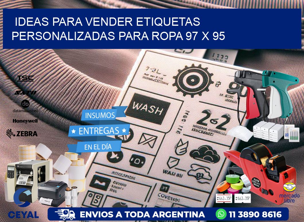 Ideas para Vender Etiquetas Personalizadas para Ropa 97 x 95