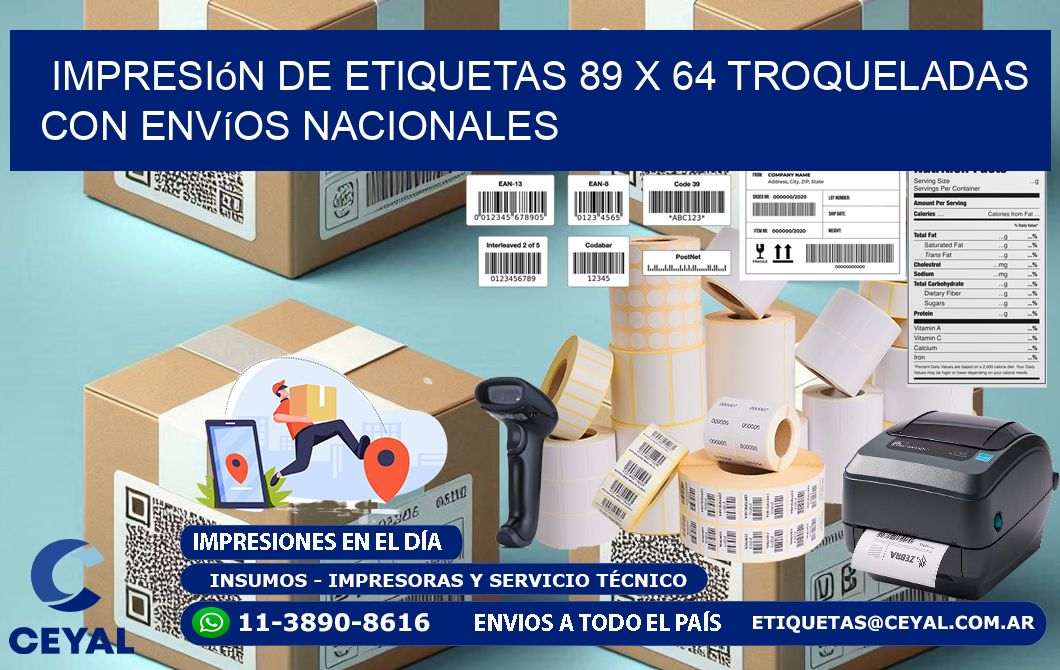 Impresión de etiquetas 89 x 64 troqueladas con envíos nacionales