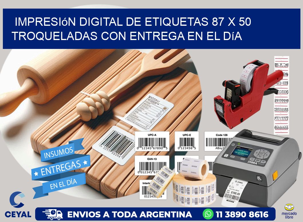 Impresión digital de etiquetas 87 x 50 troqueladas con entrega en el día
