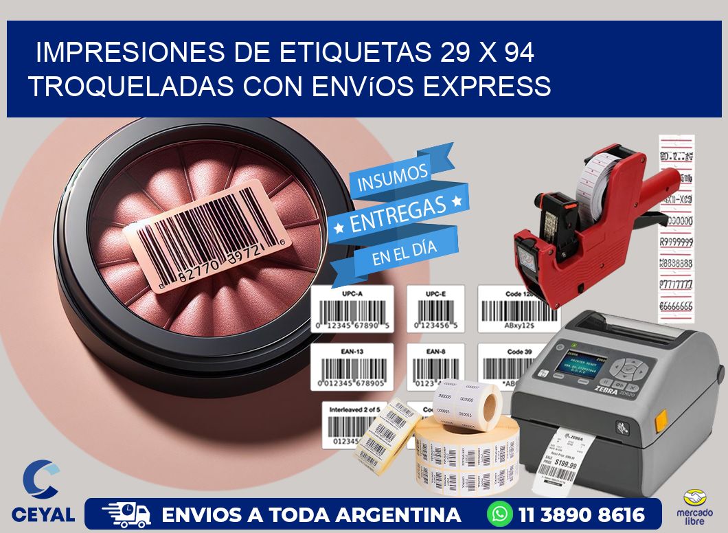 Impresiones de etiquetas 29 x 94 troqueladas con envíos express