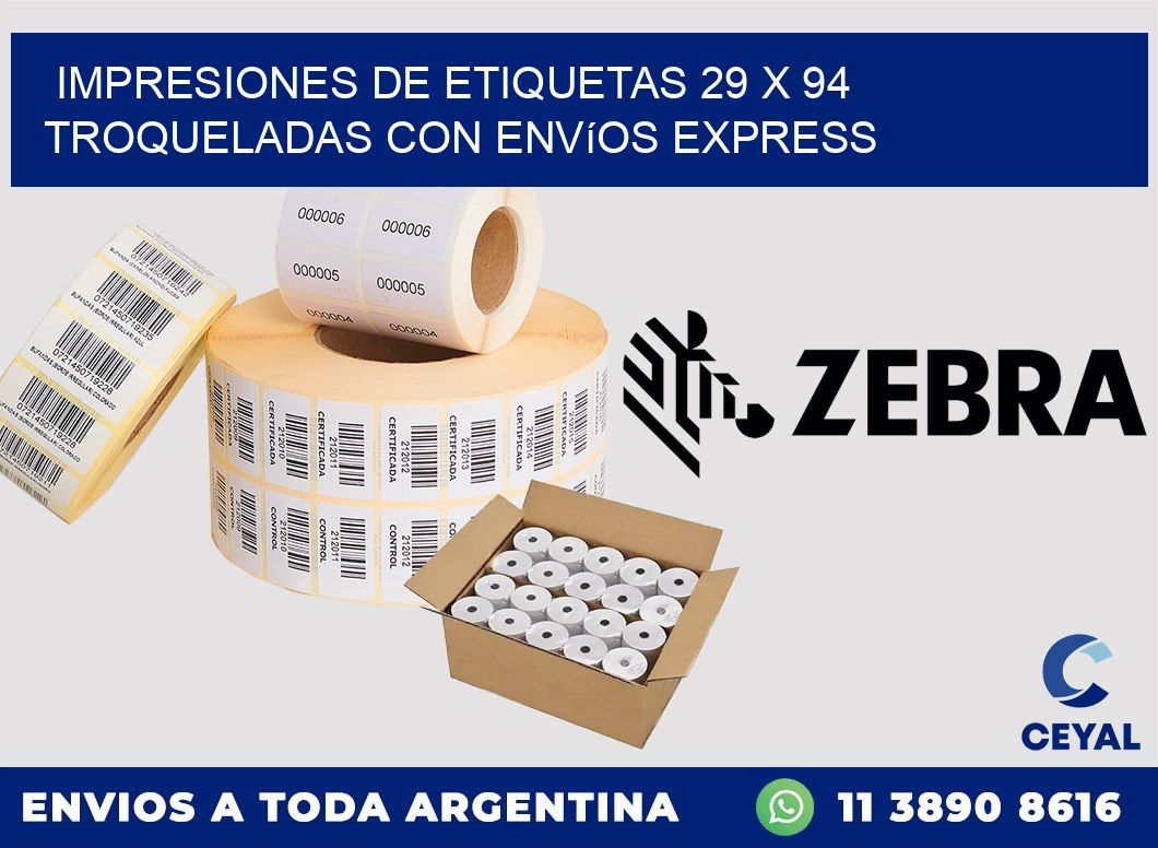 Impresiones de etiquetas 29 x 94 troqueladas con envíos express