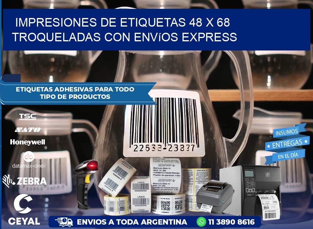 Impresiones de etiquetas 48 x 68 troqueladas con envíos express