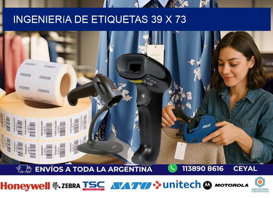 Ingeniería de etiquetas 39 x 73