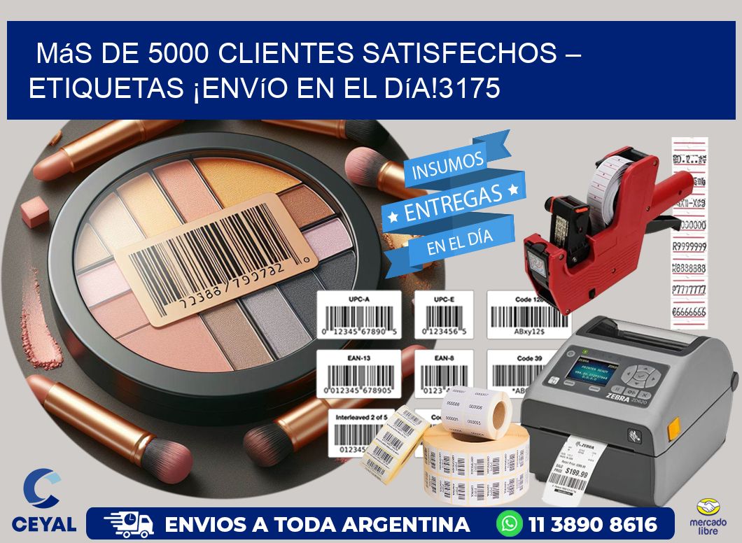 Más de 5000 Clientes Satisfechos – etiquetas ¡Envío en el Día!3175
